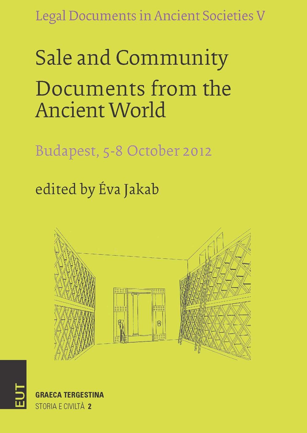 Sale and Community. Documents from the Ancient World