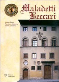 Maladetti beccari. Storia dei macellai fiorentini dal Cinquecento al Duemila