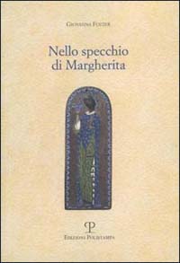 Nello specchio di Margherita