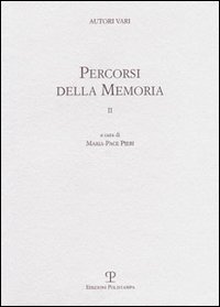 Percorsi della memoria. Vol. 2