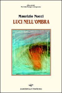 Luci nell'ombra