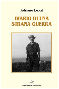 Diario di una strana guerra