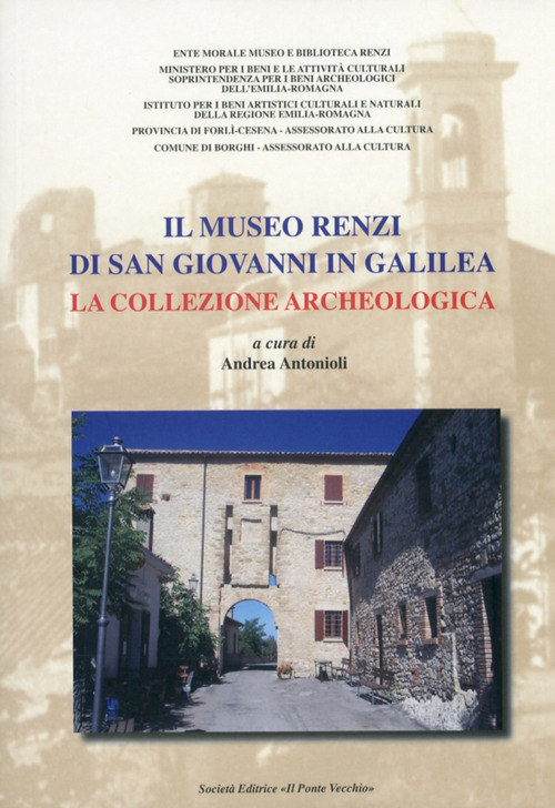 Il museo Renzi di san Giovanni in Galilea. La collezione archeologica