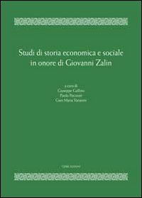 Studi di storia economica e sociale in onore di Giovanni Zalin