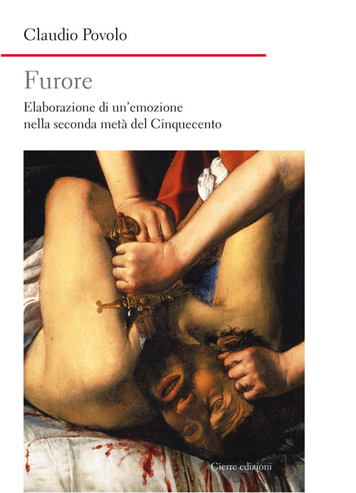 Furore. Elaborazione di un'emozione nella seconda metà del Cinquecento