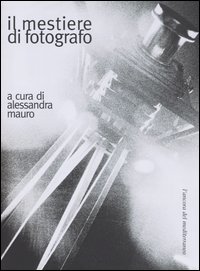 Il mestiere di fotografo