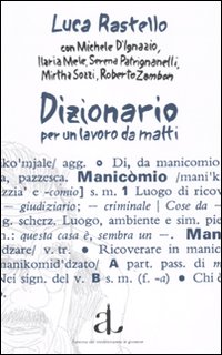 Dizionario per un lavoro da matti