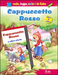 Cappuccetto Rosso. Con gadget. Con videocassetta