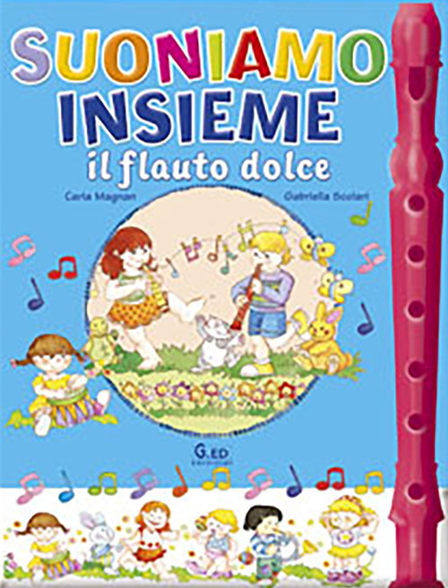 Suoniamo insieme il flauto dolce