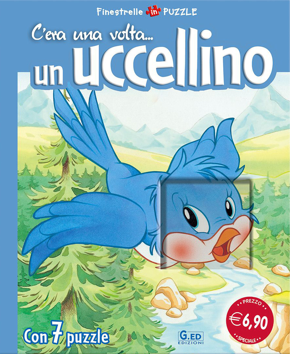 C'era una volta... un uccello. Libro puzzle. Ediz. illustrata