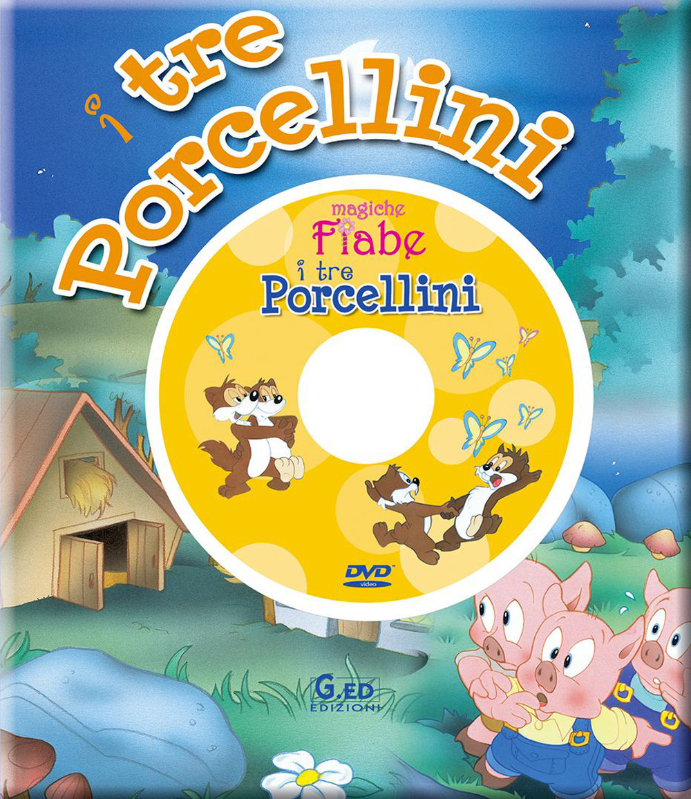 I tre porcellini. Ediz. illustrata. Con DVD