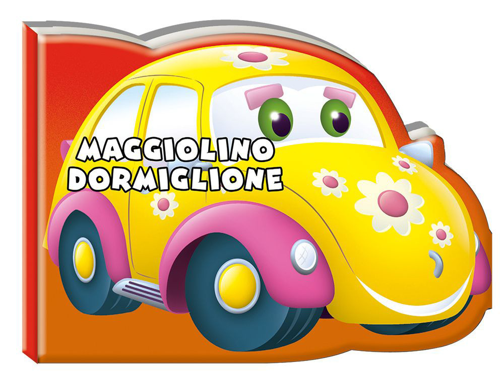 L'automobilina dormigliona. Ediz. illustrata