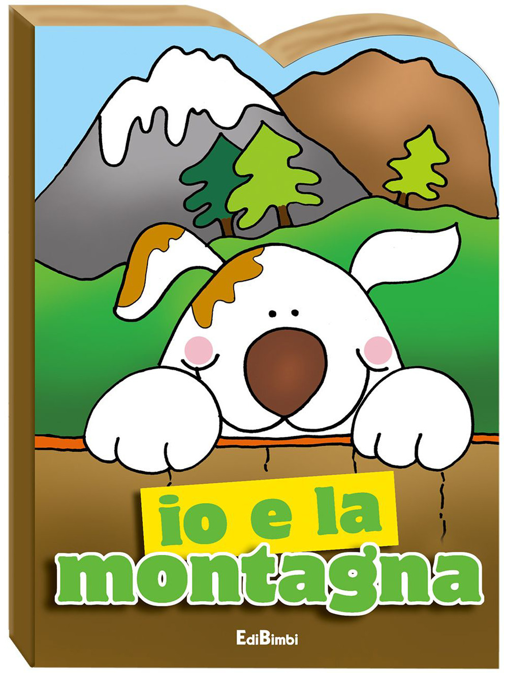 Io e la montagna. Ediz. illustrata