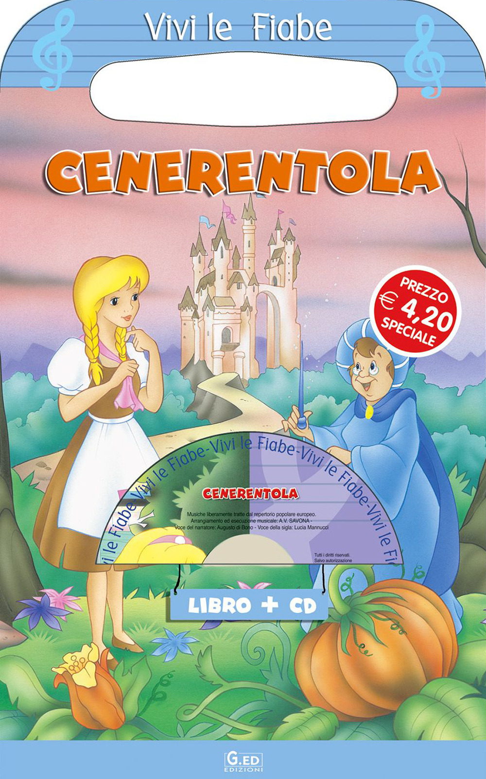 Cenerentola. Ediz. illustrata. Con CD-ROM