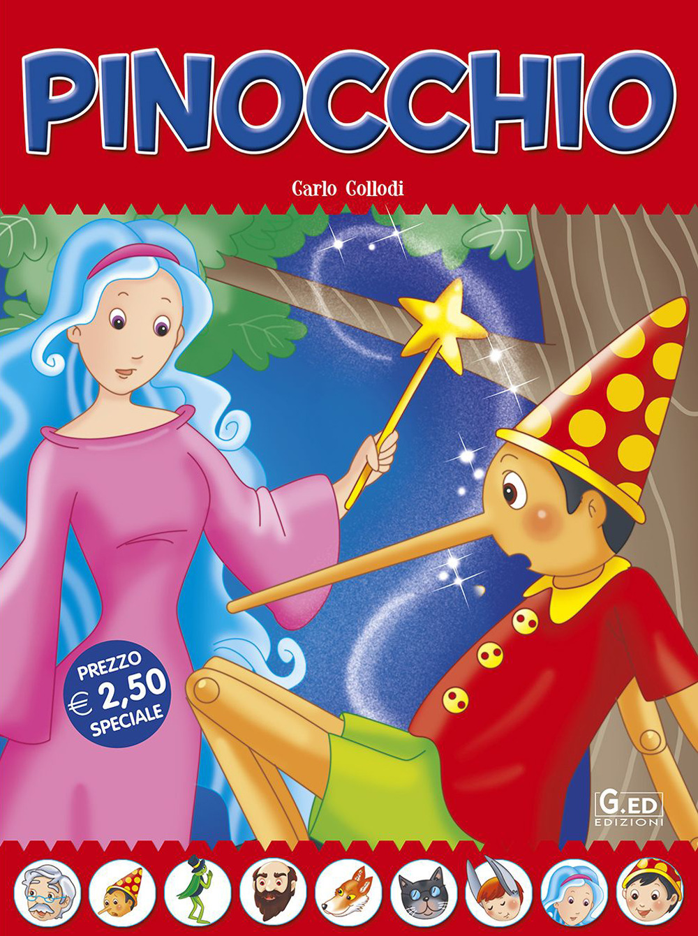 Pinocchio. Fiabe di sempre