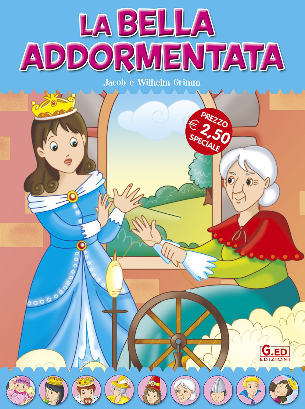 La bella addormentata. Fiabe di sempre