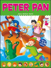 Peter Pan. Fiabe di sempre