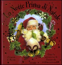 La notte prima di Natale. Libro pop-up. Ediz. illustrata