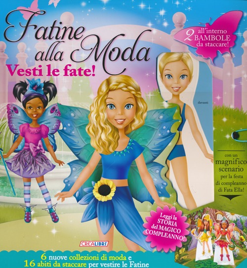 Fatine alla moda. Vesti le fate! Ediz. illustrata. Con gadget