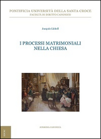 I processi matrimoniali nella Chiesa