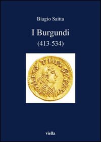 I burgundi (413-534)