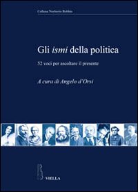 Gli ismi della politica. 52 voci per ascoltare il presente