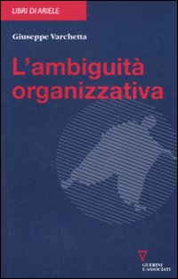 L'ambiguità organizzativa