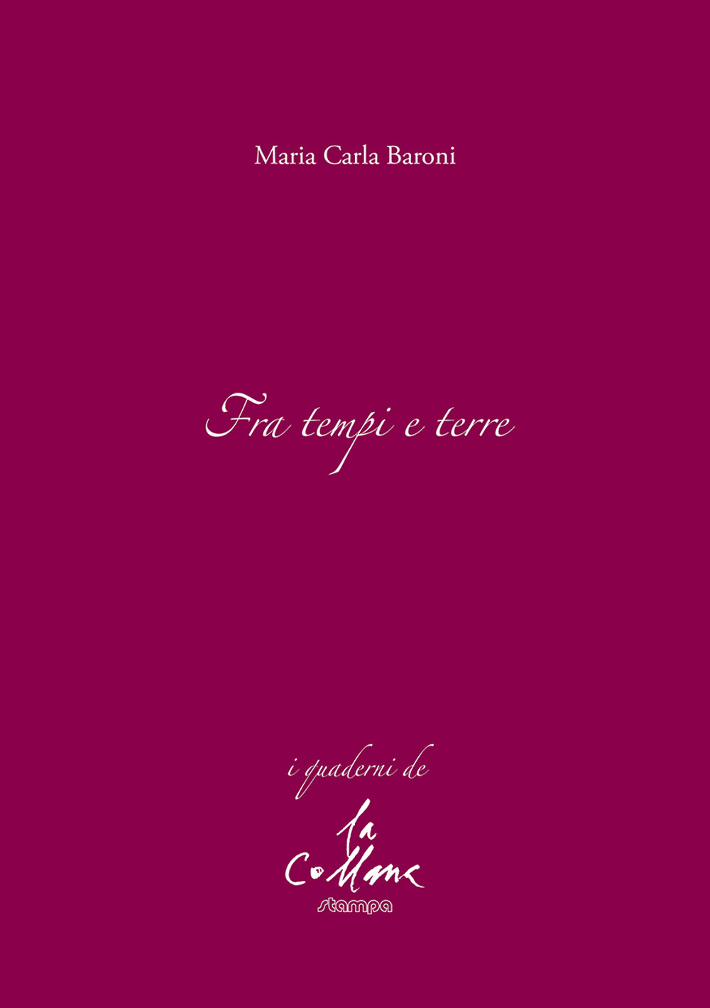 Fra tempi e terre