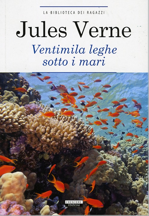 Ventimila leghe sotto i mari. Ediz. ridotta. Con Segnalibro