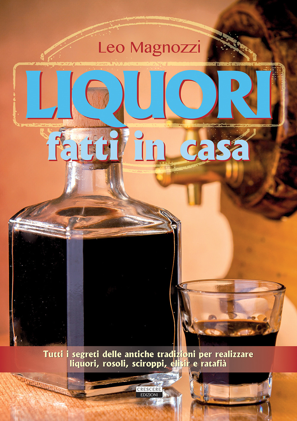 Liquori fatti in casa