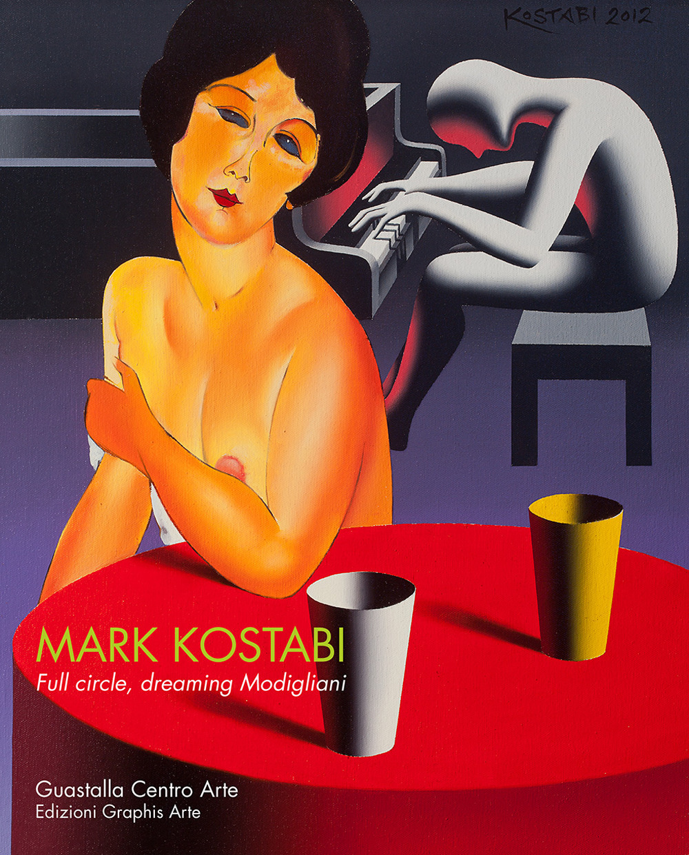 Mark Kostaby. Full circle, dreaming Modigliani. Ediz. illustrata