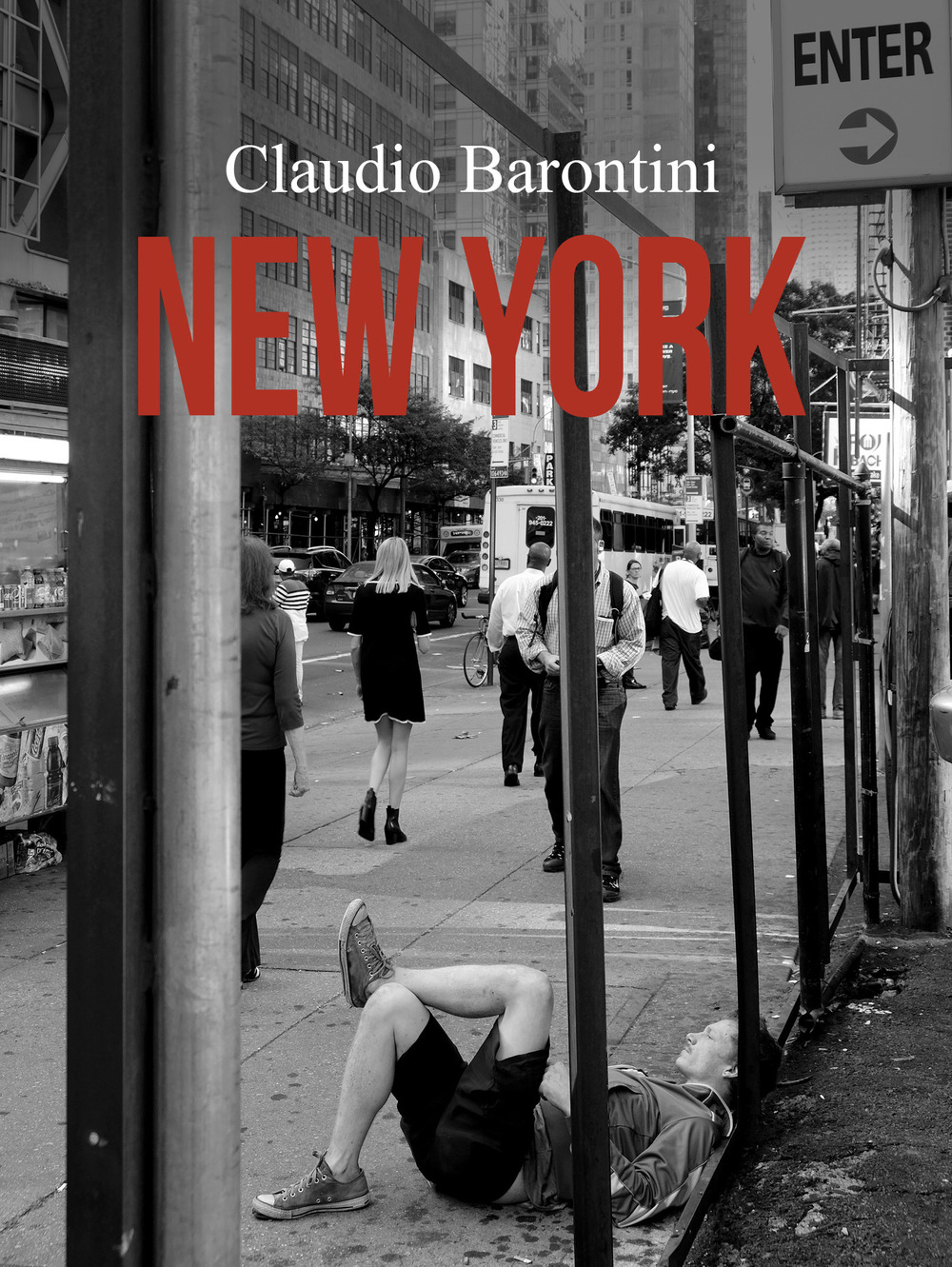 Claudio Barontini. New York. Ediz. illustrata