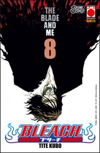 Bleach. Vol. 8: The blade and me