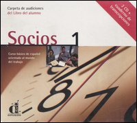 Socios. Curso básico de español orientado al mundo del trabajo. Carpeta de audiciones del libro del alumno. Con cuaderno de transcripciones. 2 CD Audio. Vol. 1