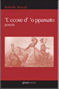 Ccose d''o passato ('E)