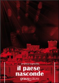 Il paese nasconde