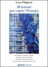 28 lezioni per capire l'Europa