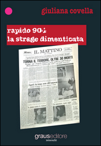 Rapido 904. La strage dimenticata