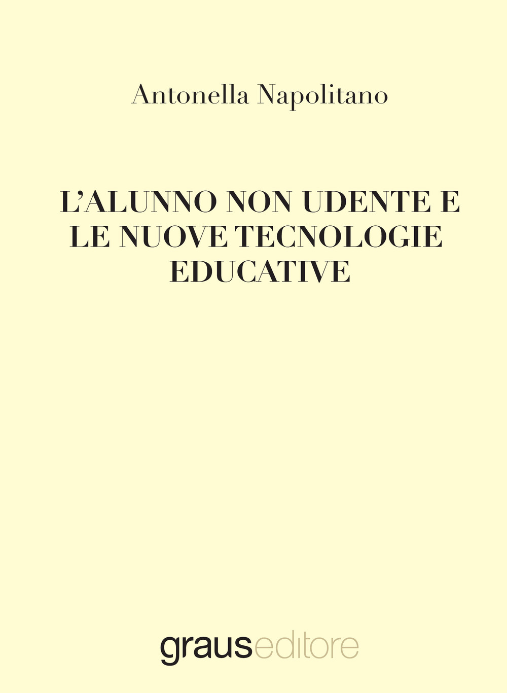 L'alunno non udente e le nuove tecnologie educative