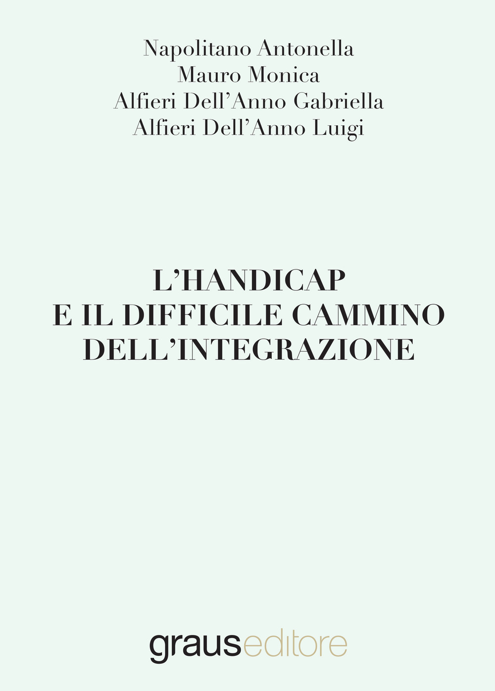 L'handicap e il difficile cammino dell'integrazione