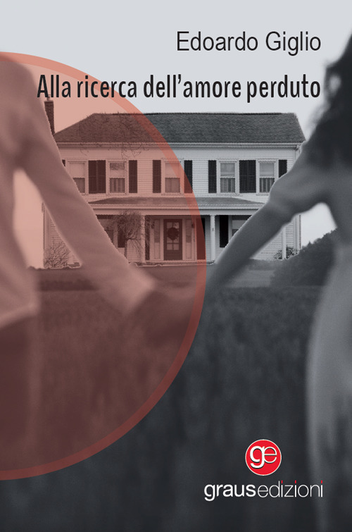 Alla ricerca dell'amore perduto