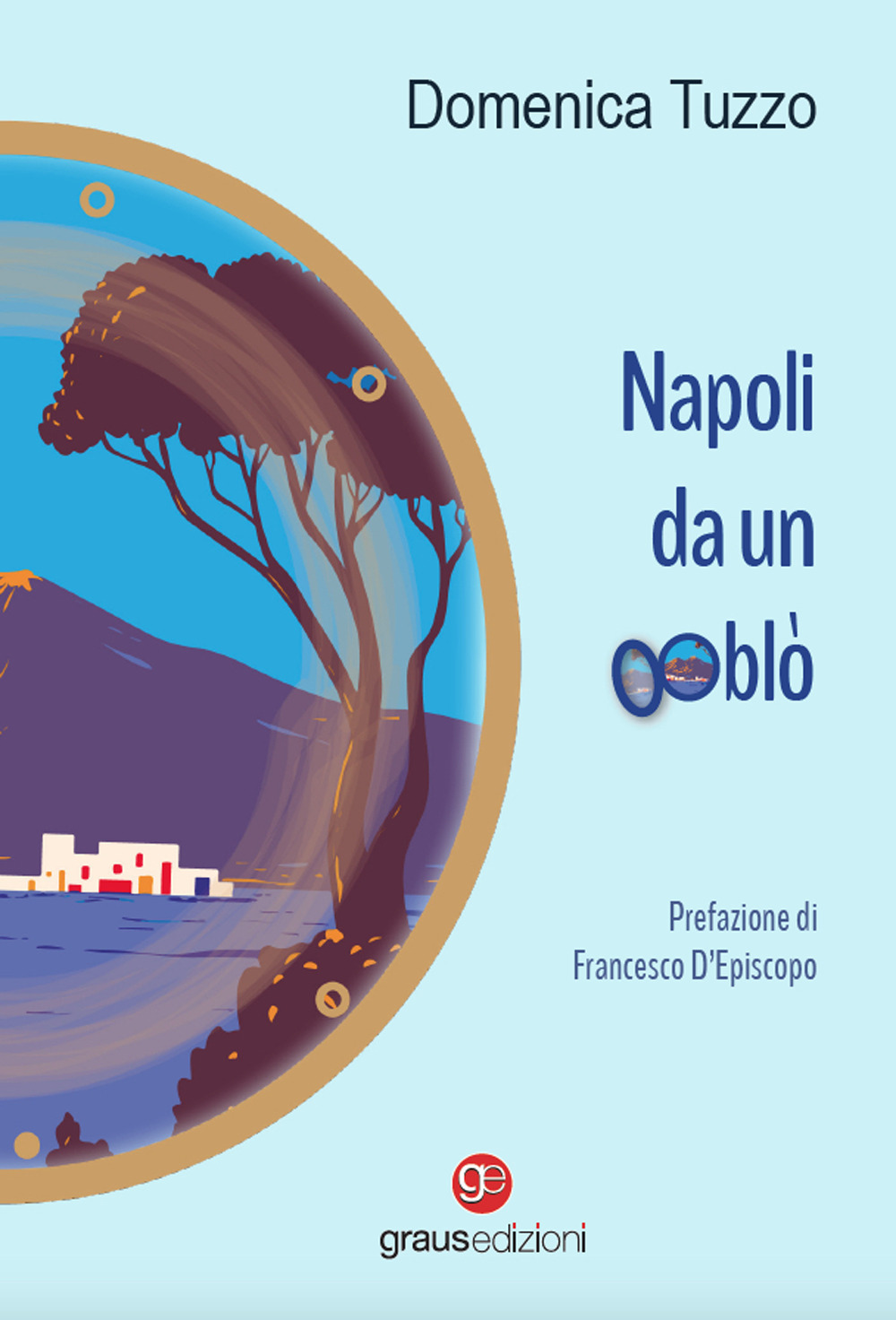 Napoli da un oblò