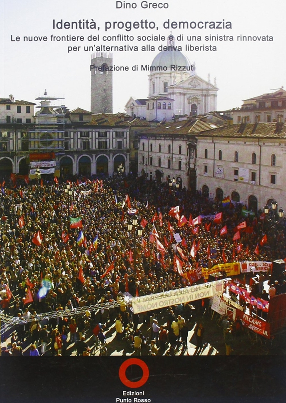 Identità, progetto, democrazia