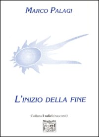 L'inizio della fine