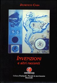 Invenzioni e altri racconti