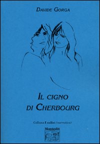 Il cigno di Cherbourg