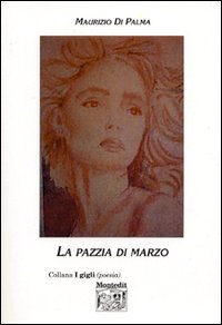 La pazzia di marzo