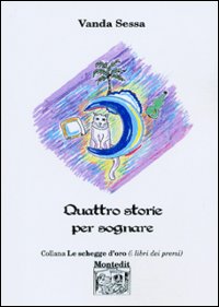 Quattro storie per sognare