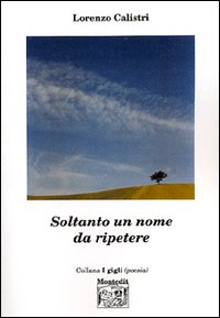 Soltanto un nome da ripetere