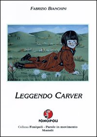 Leggendo Carver